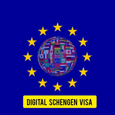 Digital Schengen Visa