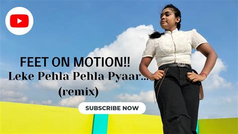 Leke Pehla Pehla Pyaar Remix Dance Cover By Palak Teacher S Day