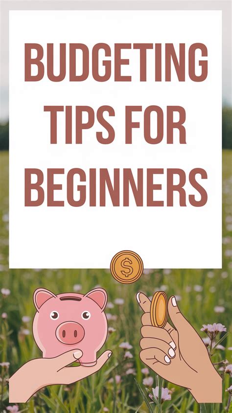 Budgeting Tips for Beginners: Step-by-Step Guide to Financial Success