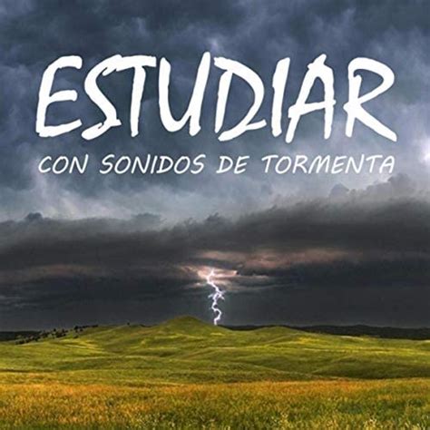 Play Estudiar Con Sonidos De Tormenta By Musica Para Leer Musica Para