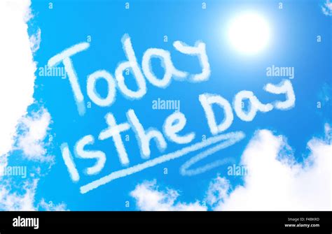 today   day concept stock photo alamy