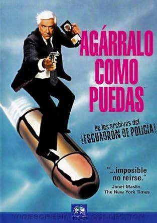 Amazon Agarralo Como Puedas The Naked Gun Movies TV