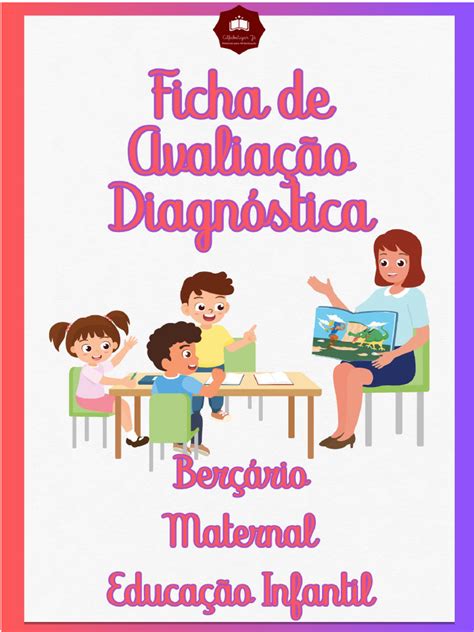 FICHAS DE AVALIAÇÃO DIAGNÓSTICA PARA A EDUCAÇÃO INFANTIL | PDF ...