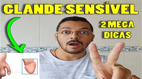 Como Limpar A Glande Sensível