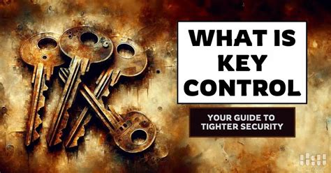 key control enhanced security  key management