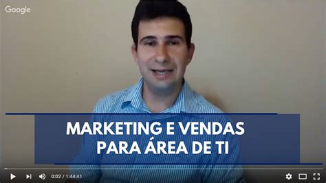 Aula Ao Vivo Vendas E Marketing Para Ti Youtube