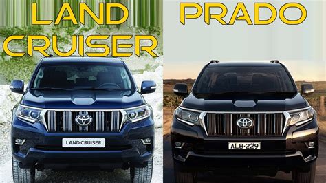 Toyota Land Cruiser Vs Toyota Land Cruiser Prado Youtube