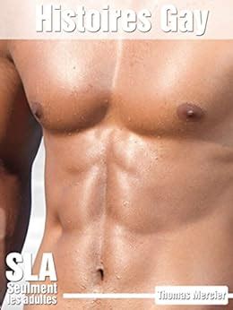 Histoires érotiques gay Nouvelles GAY érotiques français non censuré hommes histoires courtes