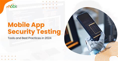 Types How Mobile App Security Testing Perform