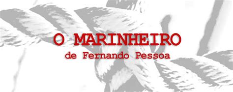 O Marinheiro, de Fernando Pessoa | Escola Superior de Teatro e Cinema