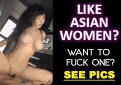 Porn Ad Like Asian Women Want To Fuck One Replies NameThatPorn