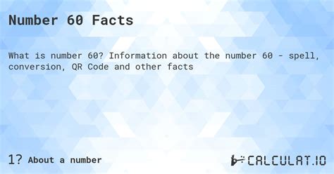 Number 60 Facts - Calculatio