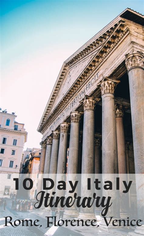 10 Day Italy Itinerary: Rome, Florence, Venice - Helene in Between