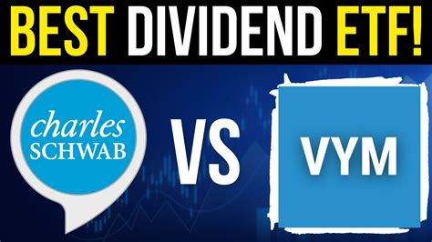 Best Dividend Etfs Head To Head Schd Vs Vym Youtube