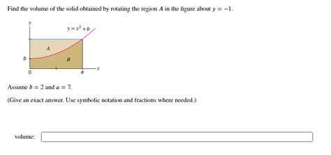 [solved] Find The Volume Of The Solid Obtained By Rotating