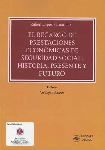 El Recargo De Prestaciones Economicas De Seguridad Social Cuotas