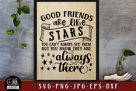 Good Friends Are Like Stars Svg Cute Friendship Saying Svg