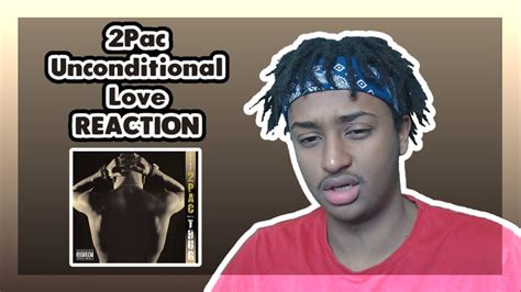 First Time Listening To Pac Unconditional Love Old School Hip Hop