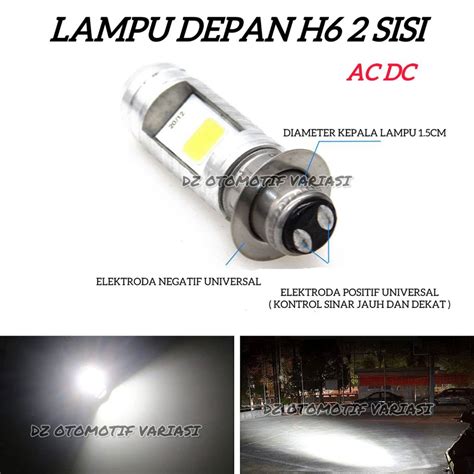 Jual Lampu Utama Headlamp H6 2 Sisi AC DC Nyala Putih Motor Bebek Dan