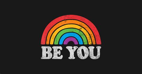 Lgbtq Be You Gay Pride Lgbt Ally Rainbow Flag Lgbtq Be You Gay Pride Lgbt Ally T Shirt