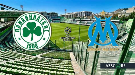 Panathinaikos Marseille Match Preview And Prediction Azscore