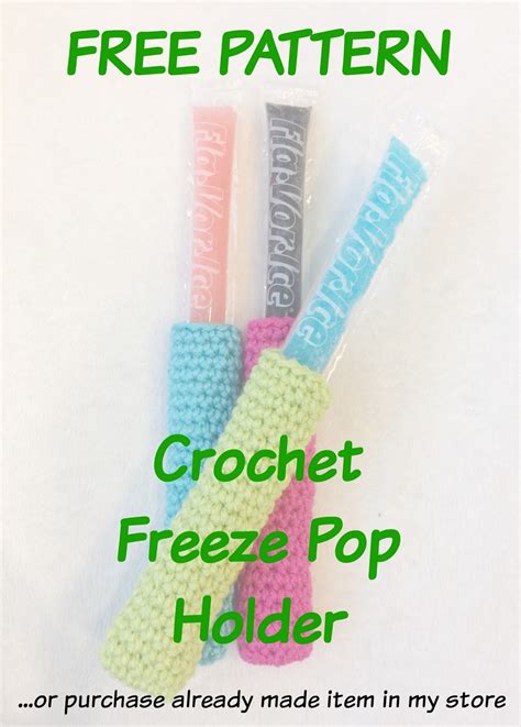 Crocheted Freeze Pop Holder Pattern FREE