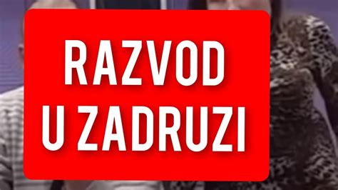 RAZVOD U ZADRUZI NEMA SE GDE VRATITI UZASNE VESTI YouTube