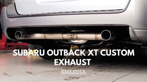 Subaru Outback Xt Custom Exhaust Youtube