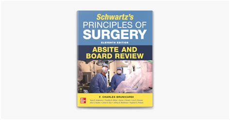 ‎schwartz S Principles Of Surgery Absite And Board Review 11th Edition On Apple Books