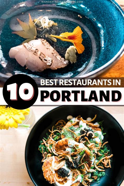 A Local's Guide to the 10 Best Restaurants in Portland, Oregon ...