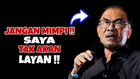 Anwar Ibrahim Dengan Berani Tegas Buat Satu Pengumuman Panas YouTube