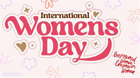 Female Empowerment: Celebrating International Women's Day