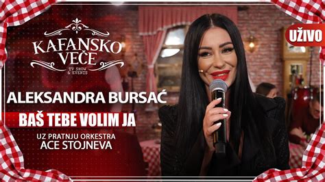 Aleksandra Bursac Bas Tebe Volim Ja Uzivo Ork Ace Stojneva