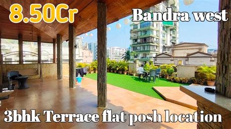 Bhk Flat With Private Terrace For Sale At Bandra West Posh Location For Cr Hot Deal