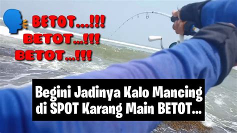 Simak Tips Saran Mancing Di Spot Karang Youtube