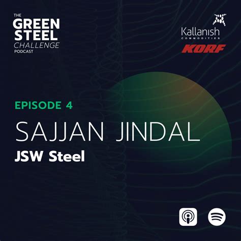 Episode 4 Sajjan Jindal JSW Steel The Green Steel Challenge