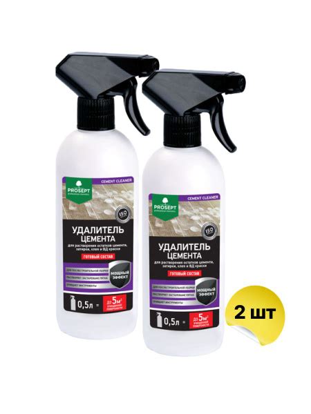 Удалитель цемента 2 штуки PROSEPT CEMENT CLEANER готовый состав 0,5 ...