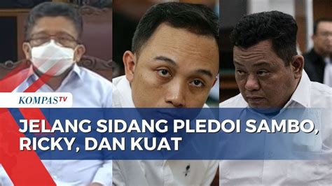 Hari Ini Ferdy Sambo Ricky Rizal Dan Kuat Maruf Akan Bacakan Nota