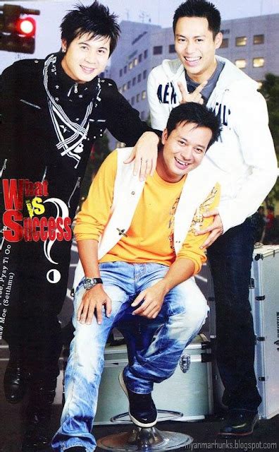 M Y A N M A R H U N K S Famous Myanmar Actors