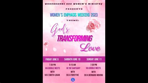 Women S Ministry Emphasis Day 2023 God S Transforming Love June 10 Sabbath Morning