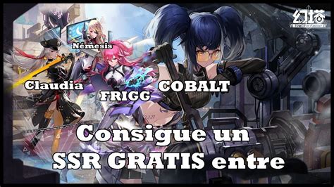 Ssr Gratis A Elegir Entre Cobalt Frigg Claudia Y Nemesis Youtube