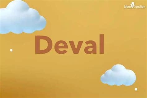 Explore Deval Meaning Origin And Popularity