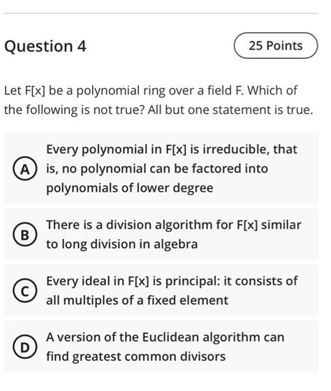 Solved Question 4 25 Points Let F X Be A Polynomial Ring