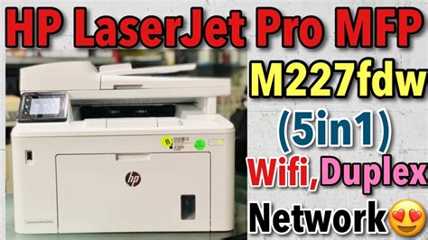 HP LaserJet Pro mfp M227fdw full review I best latest machine for ...