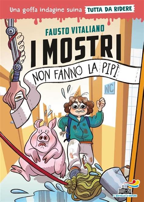 Libri per ragazzi I mostri non fanno la pipì Fausto Vitaliano