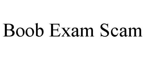 BOOB EXAM SCAM Net Transactions L L C Trademark Registration