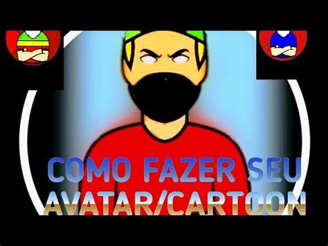 Ensinando Fazer Avatar Cartoon Simples E F Cil Youtube