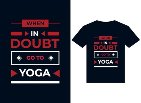 Em caso de dúvida vá para ilustrações de yoga para design de camisetas