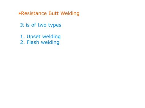 Ppt Resistance Welding Powerpoint Presentation Free Download Id