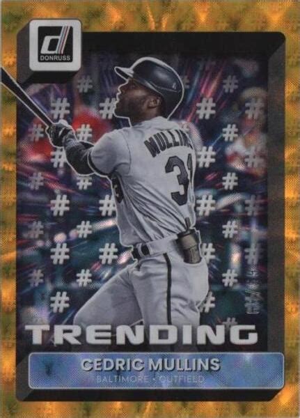 Panini Donruss Trending Gold T Cedric Mullins For Sale